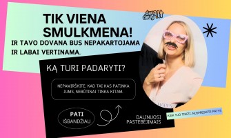 Tik viena smulkmena ir jūsų dovana bus labai vertinama! Tik viena smulkmena ir jūsų dovana bus labai vertinama!