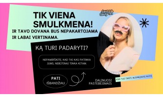 Tik viena smulkmena ir jūsų dovana bus labai vertinama!