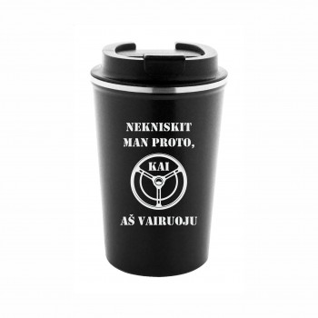 Metalinis termo puodelis vairuotojui su užrašu, Nekniskit man proto, 350 ml