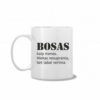 Puodelis Bosui su užrašu, Bosas Kaip Menas