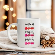 Puodelis "Nagučių meistrės puodelis"