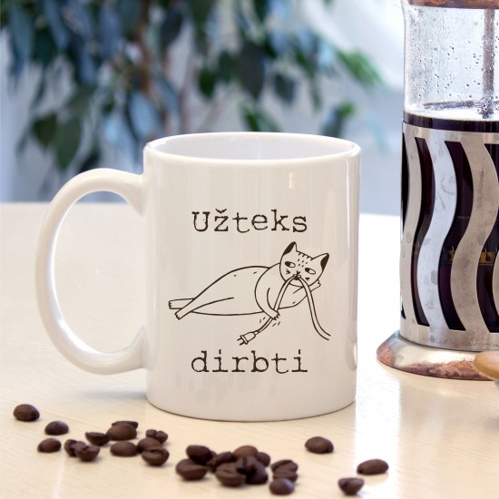 Puodelis su katinu "Užteks dirbti"