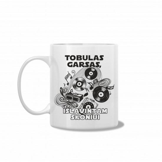 Puodelis su užrašu, Tobulas Garsas, Išlavintam Skoniui