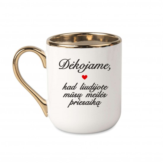 Elegantiškas puodelis su užrašu, Dėkojame Kad Liudijote Mūsų Meilės Priesaiką, 330 ml, su auksine rankena