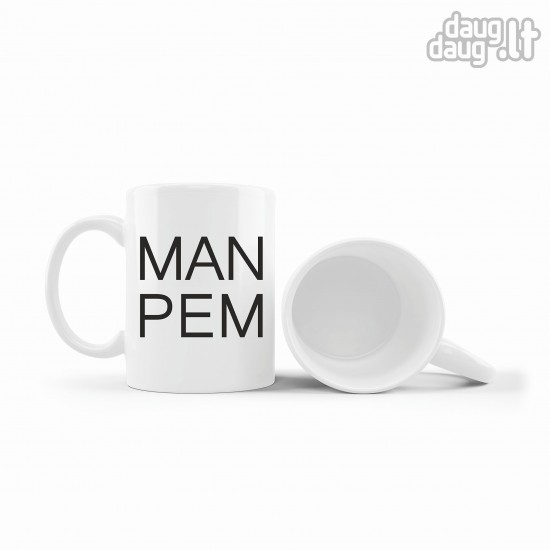 Puodelis "MAN KEM"