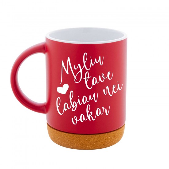 Puodelis su užrašu, Myliu Tave Labiau Nei Vakar, Raudonas, Matinis, Keramika Puodelis su užrašu, Myliu Tave Labiau Nei Vakar, Raudonas, Matinis, Keramika