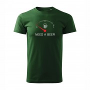 Marškinėliai Alaus Mėgėjui, su užrašu Need A Beer, EN