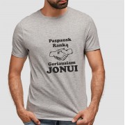 Marškinėliai su užrašu, Spausk Ranką Geriausiam Jonui Marškinėliai su užrašu, Spausk Ranką Geriausiam Jonui