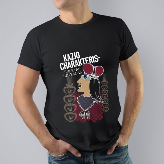 Marškinėliai su užrašu, Kazio Charakteris - Šventas Reiklas