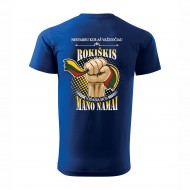 Marškinėliai Su Jūsų Miesto Pavadinimu Ir Užrašu, Nesvarbu Kur Aš Važiuočiau.....Visada Bus Mano Namai