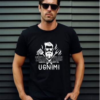 Marškinėliai Su Užrašu, Tikras Vyras Nebijo Susigrumti Su Ugnimi