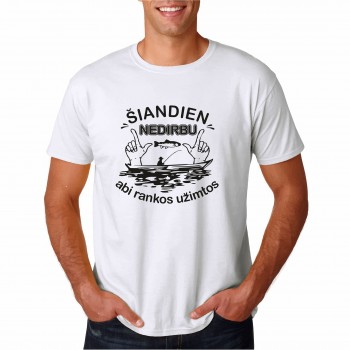 Marškinėliai Žvejui su Užrašu, Šiandien Nedirbu Abi Rankos Užimtos Marškinėliai Žvejui su Užrašu, Šiandien Nedirbu Abi Rankos Užimtos