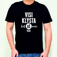 Marškinėliai "Visi klysta" Marškinėliai "Visi klysta"