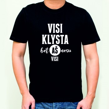 Marškinėliai "Visi klysta" Marškinėliai "Visi klysta"